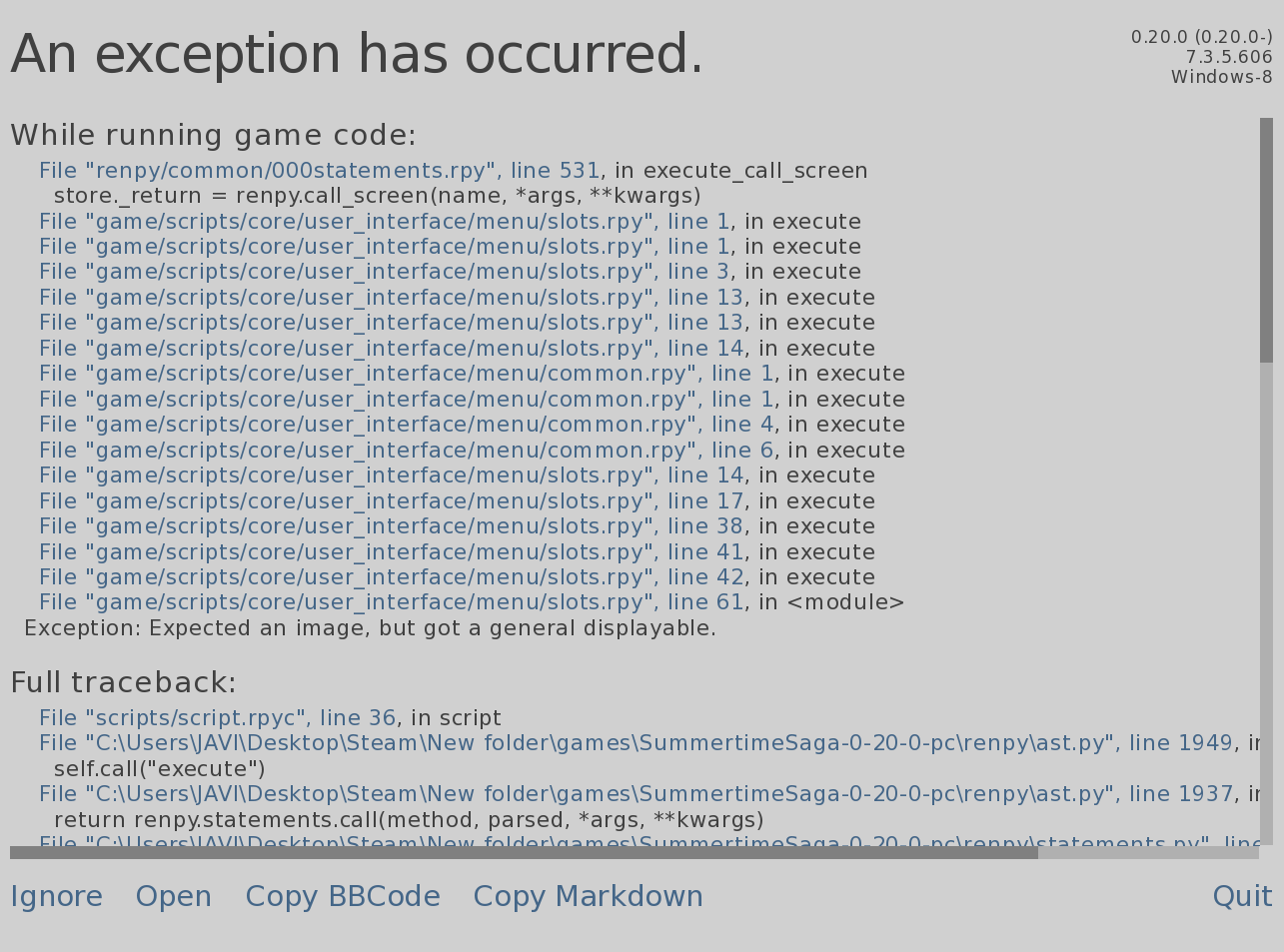 View Issue Details Id Category Severity Reproducibility Date Submitted Last Update 3338 Summertime Saga Bug Report Minor Always 2021 10 29 02 02 2021 10 29 02 02 Reporter Kevinat Platform Assigned To Os Priority Normal Os Version